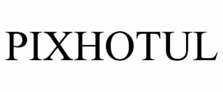 PIXHOTUL