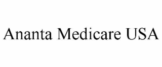ANANTA MEDICARE USA