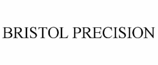 BRISTOL PRECISION