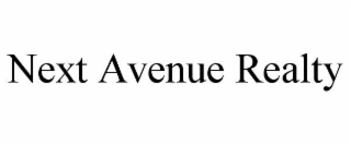 NEXT AVENUE REALTY