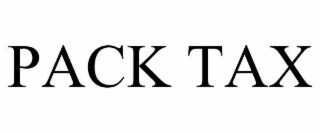 PACK TAX