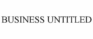 BUSINESS UNTITLED