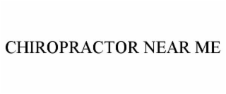 CHIROPRACTOR NEAR ME