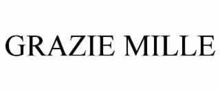 GRAZIE MILLE
