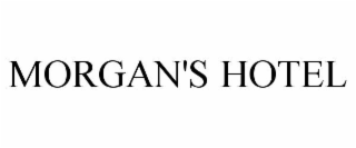 MORGAN'S HOTEL