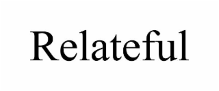 RELATEFUL