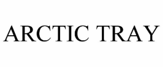 ARCTIC TRAY