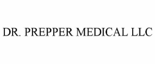DR. PREPPER MEDICAL LLC