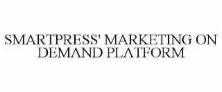 SMARTPRESS' MARKETING ON DEMAND PLATFORM