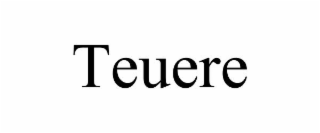 TEUERE