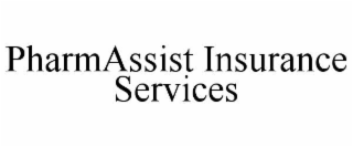 PHARMASSIST INSURANCE SERVICES