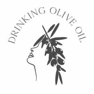 DRINKING OLIVE OIL