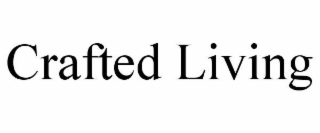 CRAFTED LIVING
