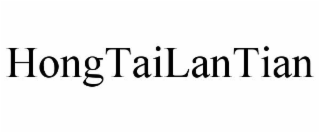 HONGTAILANTIAN