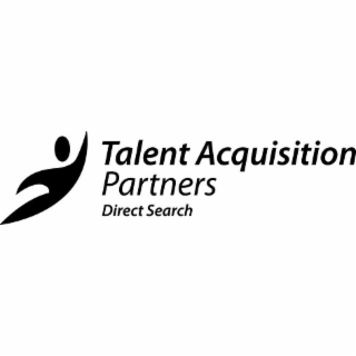 TALENT ACQUISITION PARTNERS DIRECT SEARCH