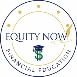 EQUITY NOW FINANCIAL EDUCATION