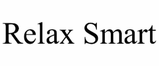 RELAX SMART