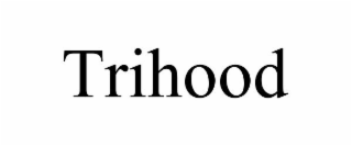 TRIHOOD