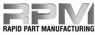 RPM RAPID PART MANUFACTURING