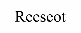 REESEOT