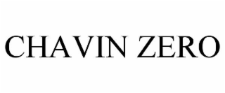 CHAVIN ZERO
