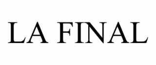 LA FINAL