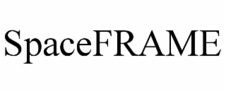 SPACEFRAME