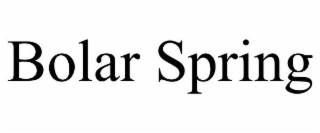 BOLAR SPRING