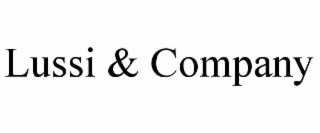 LUSSI & COMPANY