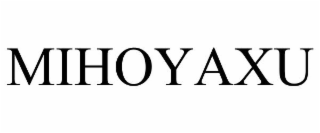 MIHOYAXU