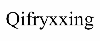 QIFRYXXING