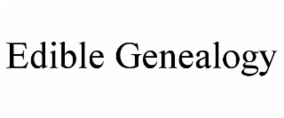 EDIBLE GENEALOGY