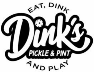 DINK'S PICKLE & PINT EAT, DINK AND PLAY