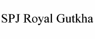 SPJ ROYAL GUTKHA