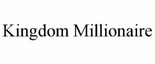 KINGDOM MILLIONAIRE