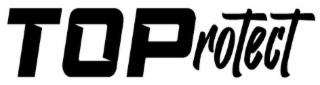 TOPROTECT