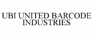 UBI UNITED BARCODE INDUSTRIES