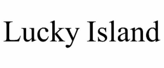 LUCKY ISLAND