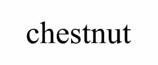 CHESTNUT