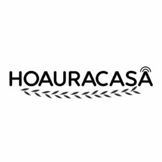HOAURACASA