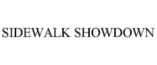 SIDEWALK SHOWDOWN