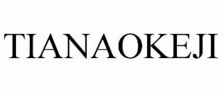 TIANAOKEJI