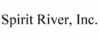 SPIRIT RIVER, INC.