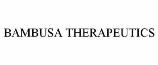 BAMBUSA THERAPEUTICS