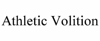 ATHLETIC VOLITION