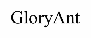 GLORYANT