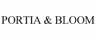PORTIA & BLOOM