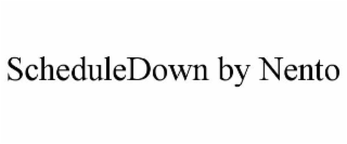 SCHEDULEDOWN BY NENTO
