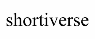 SHORTIVERSE