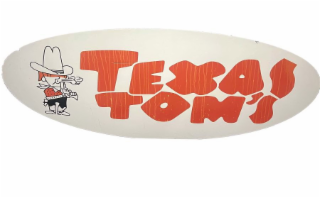TEXAS TOM'S
